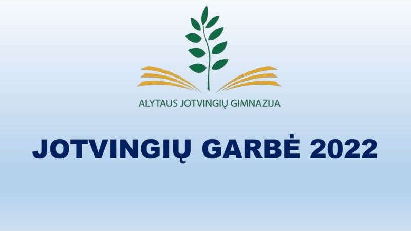 „Jotvingių garbė“ – tai Alytaus Jotvingių gimnazijos legenda