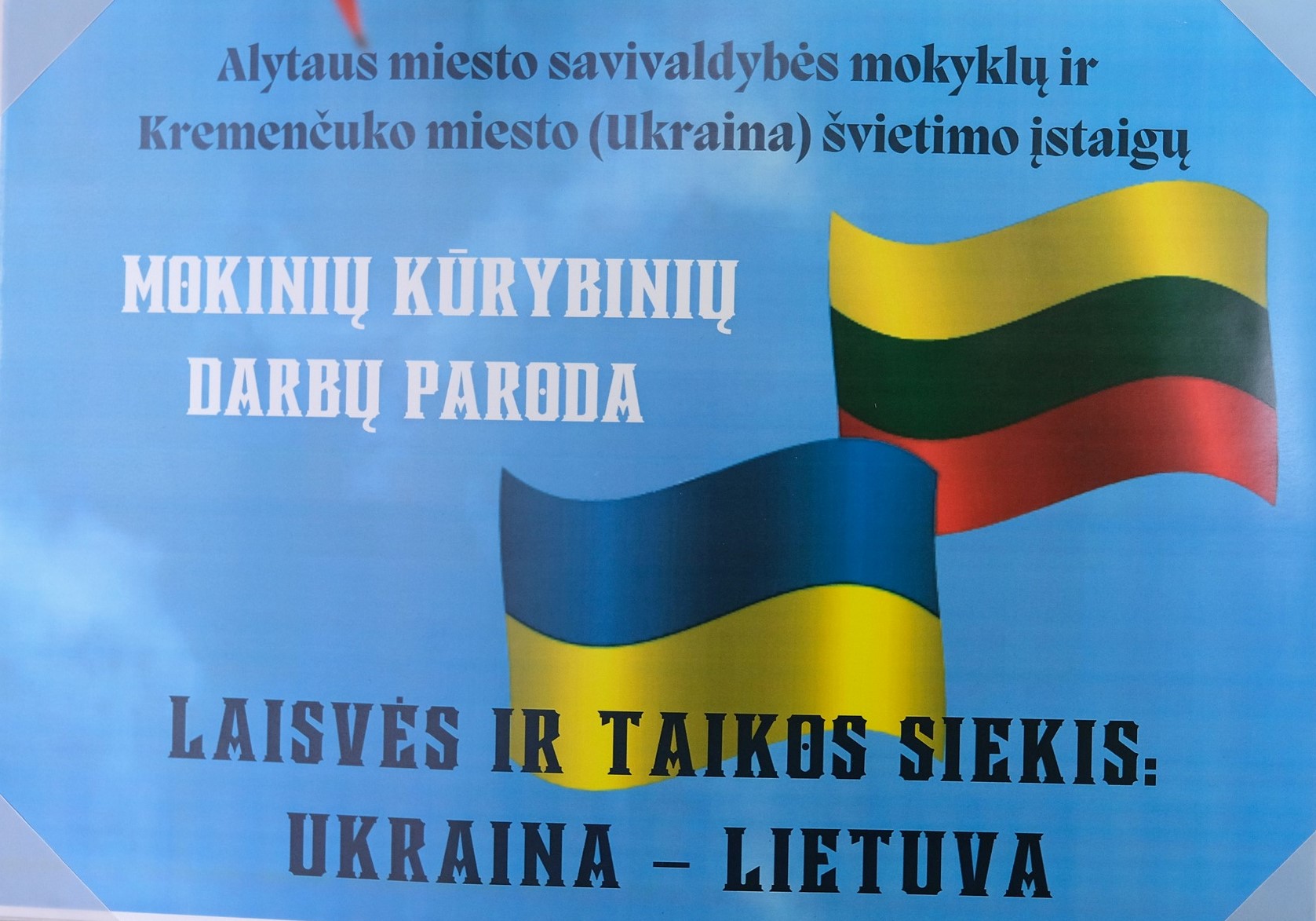 I-oji vieta mokinių kūrybinių darbų konkurse „Laisvės ir taikos siekis: Ukraina – Lietuva“